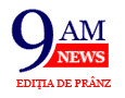 9AM NEWS - Editia de Pranz